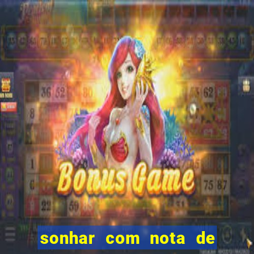 sonhar com nota de 5 reais no jogo do bicho